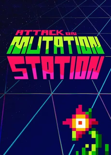 Attack on Mutation Station