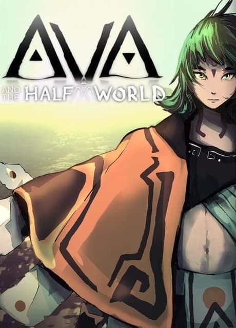 Ava and the Half-World