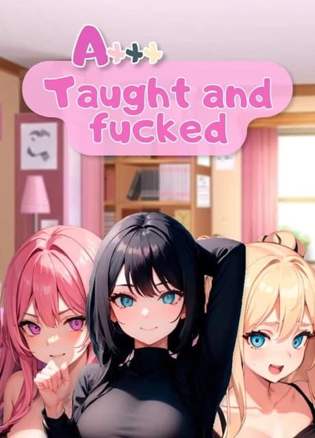 Axxx: Taught and Fucked