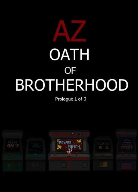 AZ: Oath of Brotherhood Prologue 1