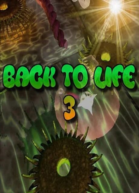 Back to Life 3