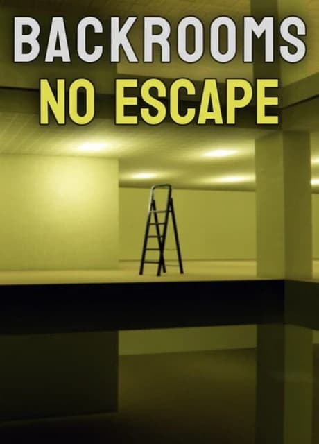 Backrooms: No Escape