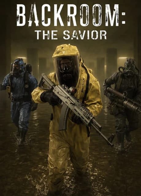 Backrooms: The Savior