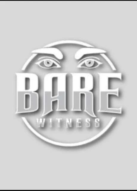 Bare Witness