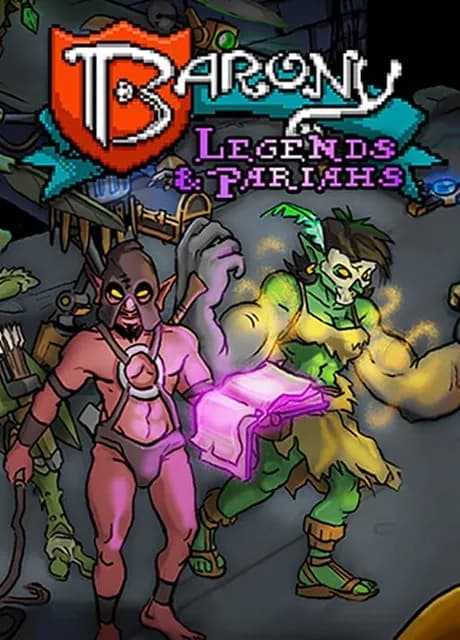 Barony: Legends & Pariahs