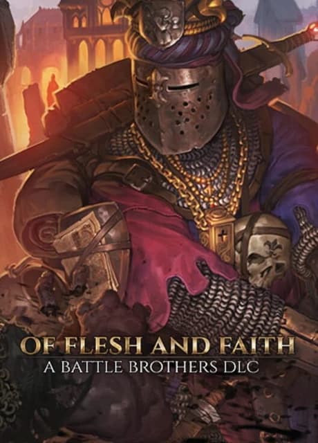 Battle Brothers: Of Flesh and Faith