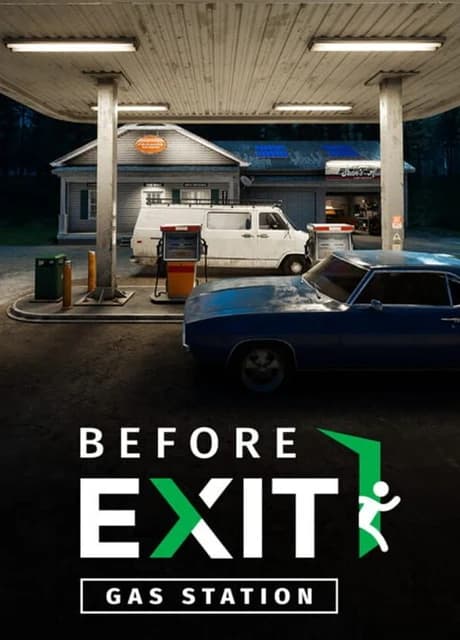 Before Exit: Gas Station