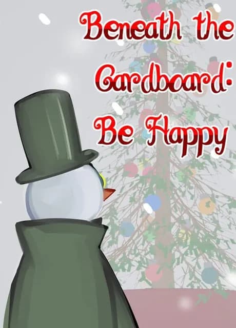 Beneath the Cardboard: Be Happy