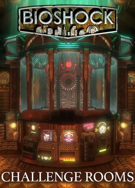 BioShock: Challenge Rooms
