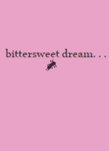 Bittersweet Dream