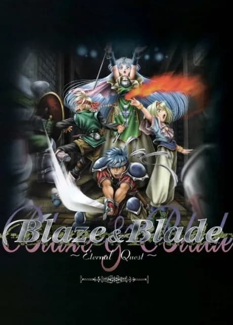 Blaze and Blade: Eternal Quest