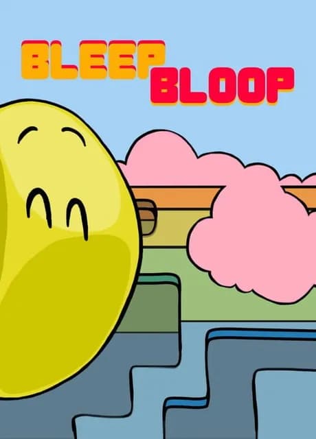 Bleep Bloop