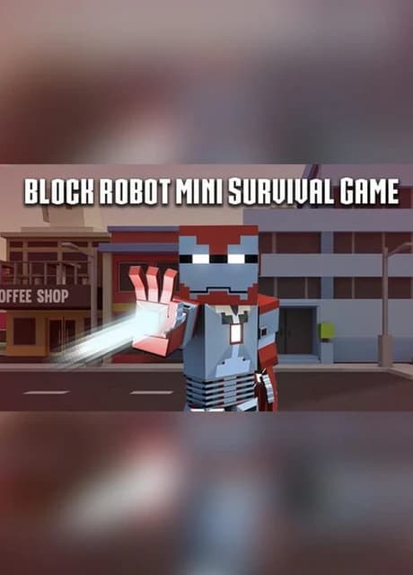 Block Robot Mini Survival Game