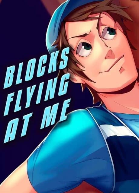 Blocks Flying At Me