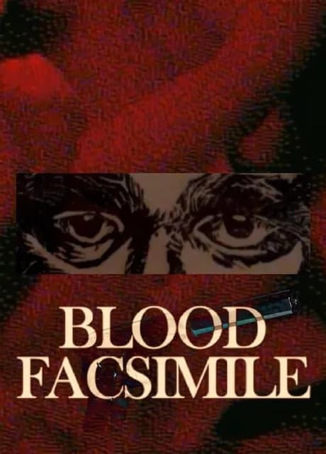 Blood Facsimile