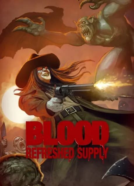 Blood: Refreshed Supply