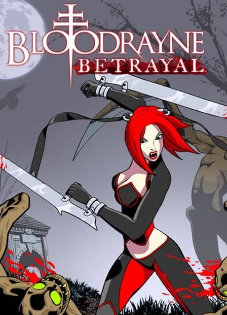 BloodRayne: Betrayal