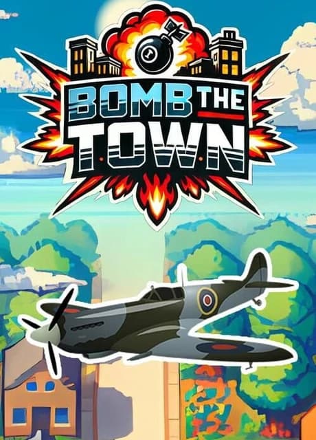 Bomb the Town