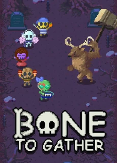 Bone to Gather