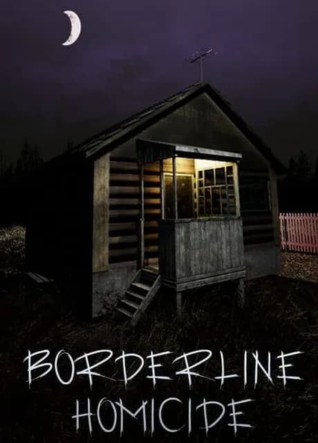Borderline Homicide