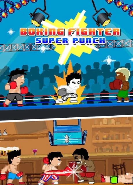 Boxing Fighter: Super Punch