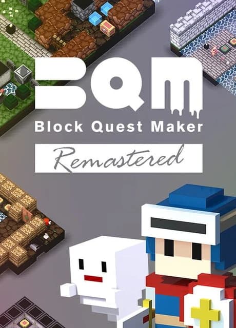 BQM: BlockQuest Maker - Remastered