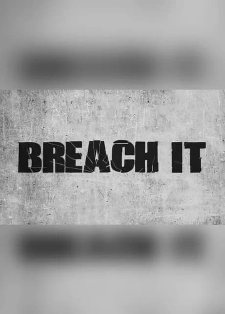 Breach It