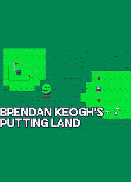 Brendan Keogh's Putting Land