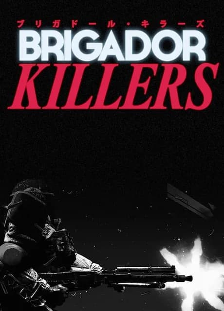 Brigador Killers