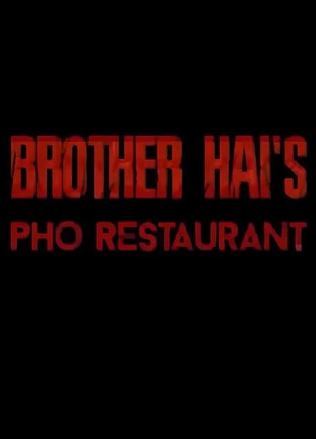 Brother Hai's Pho Restaurant