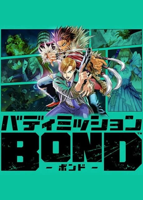 Buddy Mission: Bond