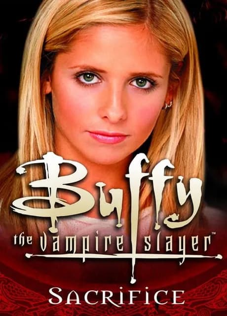 Buffy the Vampire Slayer: Sacrifice