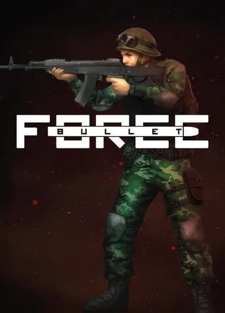 Bullet Force