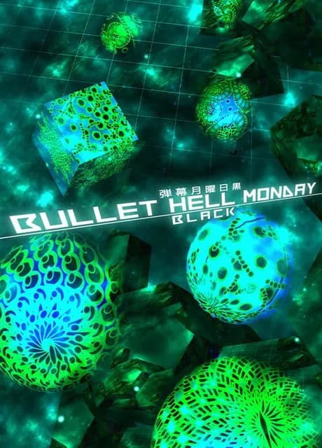 Bullet Hell Monday Black