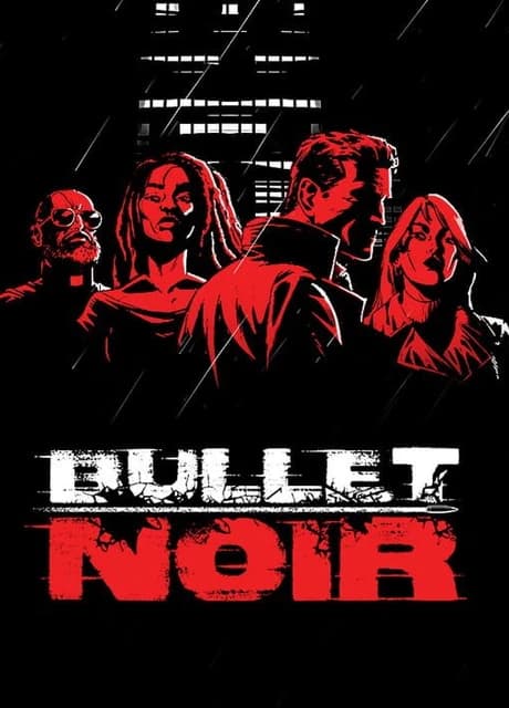 Bullet Noir