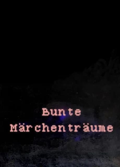 Bunte Märchenträume