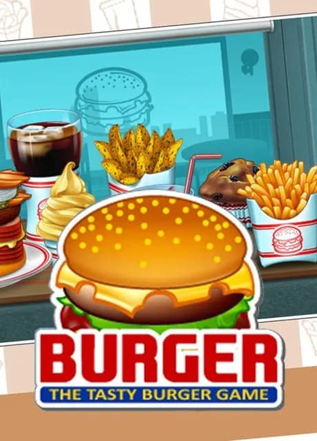 Burger: The Tasty Burger Game