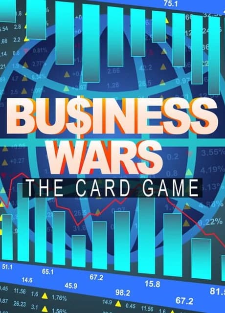 Business Wars: The Card Game