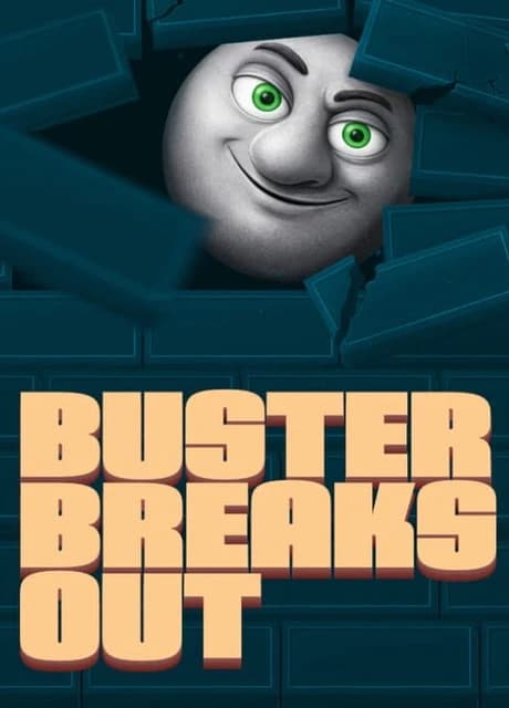 Buster Breaks Out