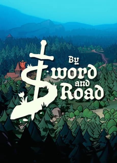 By Sword & Road