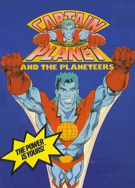 Captain Planet and the Planeteers