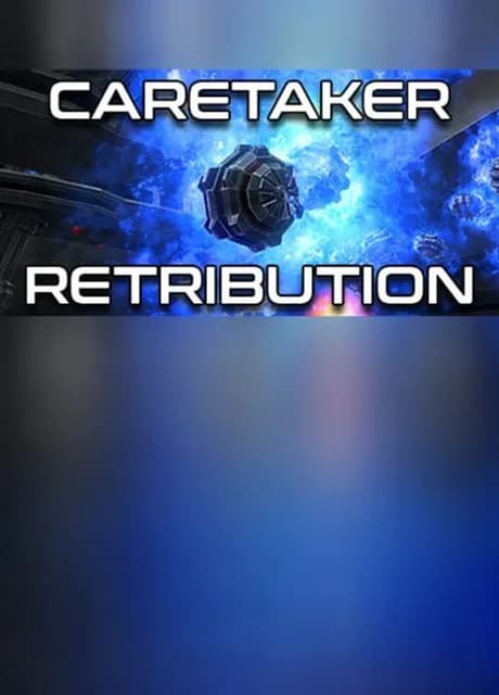 Caretaker Retribution