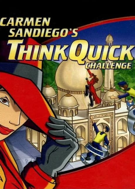 Carmen Sandiego's Think Quick Challenge