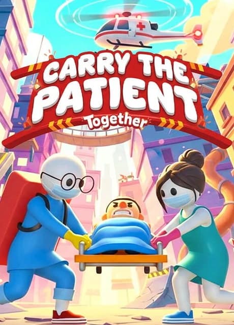 Carry the Patient Together