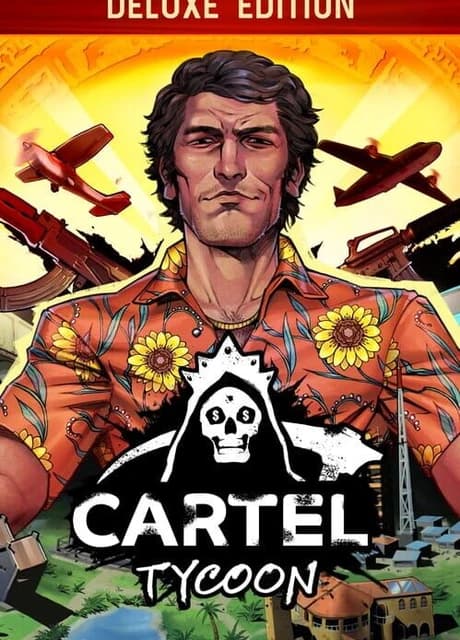 Cartel Tycoon: Deluxe Edition