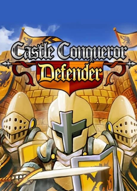 Castle Conqueror Defender