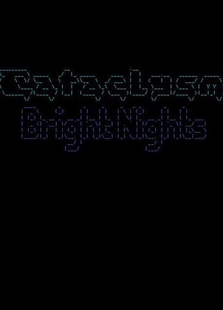 Cataclysm: Bright Nights