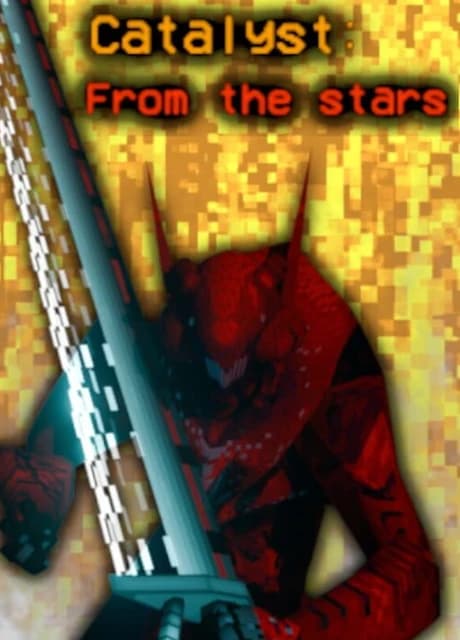Catalyst: From the Stars