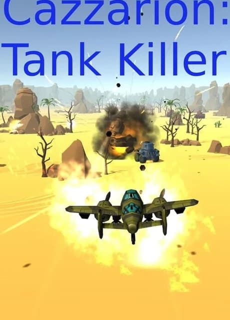 Cazzarion: Tank Killer