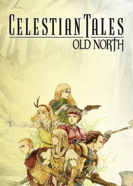 Celestian Tales: Old North